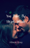 Cover: You Make My Heart Whole - Creative Arts Management Ou