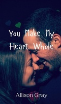 Cover: You Make My Heart Whole - Creative Arts Management Ou
