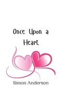 Cover: Once Upon a Heart - Creative Arts Management Ou