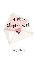 Cover: A New Chapter with You - Creative Arts Management Ou