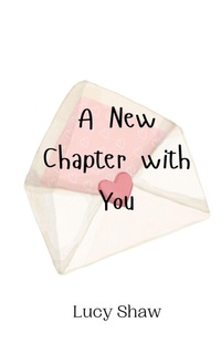 Enlarge image Cover: A New Chapter with You - Creative Arts Management Ou