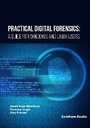 Cover: Practical Digital Forensics - Bentham Science Publishers