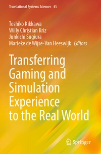 Enlarge image Cover: Transferring Gaming and Simulation Experience to the Real World - Springer