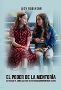 Cover: El Poder De La Mentor&iacute;a: El regalo de Emma: El viaje de autodescubrimiento de Claire - Self-Publish
