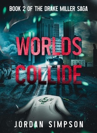 Enlarge image Cover: Worlds Collide (A World So Cold Universe, #2) - Jordan simpson
