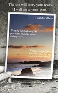 Cover: The Sea Will Carry Your Tears I Will Carry Your Pain - Sandra Yllyan