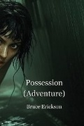 Cover: Possession (Adventure) - Bruce Erickson