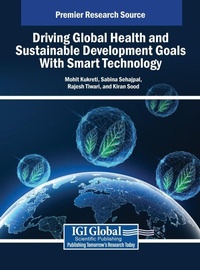 Enlarge image Cover: Driving Global Health and Sustainable Development Goals With Smart Technology - IGI Global