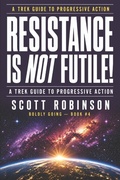 Cover: Resistance is NOT Futile! - Resistance is NOT Futile!