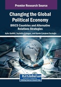 Cover: Changing the Global Political Economy: BRICS Countries and Alternative Relations Strategies - Information Science Publishing