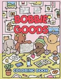Abbildung von: Bobbie Goods Coloring Book - Erika S Voss Publisher