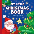 Cover: My Little Christmas Book - Clever Publishing