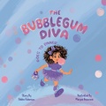 Cover: The Bubblegum Diva Goes to Dinner - Goldilocks Publishing