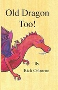 Cover: Old Dragon Too! - Dragonrider Press