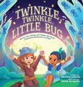 Cover: Twinkle, Twinkle, Little Bug - Pixie Dust Publishing