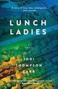 Cover: Lunch Ladies - Century House Press