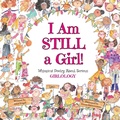 Cover: I Am Still a Girl! - Key & Column Press