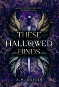 Cover: These Hallowed Binds - Mooncrest Publishing