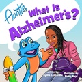 Cover: Auntie, what is Alzheimer's? - Boss Frog LLC