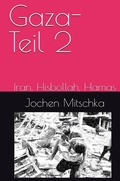 Cover: Gaza-Teil2 - Der Politikchronist e. V.