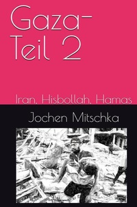 Enlarge image Cover: Gaza-Teil2 - Der Politikchronist e. V.