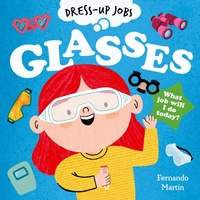 Enlarge image Cover: Dress-up Jobs: Glasses - Oxford University Press