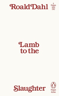 Abbildung von: Lamb to the Slaughter - Penguin Classics