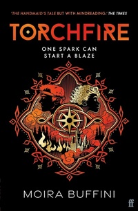 Enlarge image Cover: Torchfire - Faber & Faber