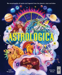 Enlarge image Cover: Astrologica - Wide Eyed Editions