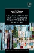 Cover: Children's Right to Identity, Selfhood and International Family Law - Edward Elgar Publishing