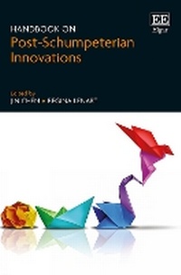 Enlarge image Cover: Handbook on Post-Schumpeterian Innovations - Edward Elgar Publishing