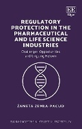 Cover: Regulatory Protection in the Pharmaceutical and Life Science Industries - Edward Elgar Publishing