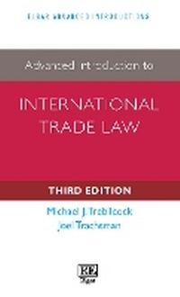 Enlarge image Cover: Advanced Introduction to International Trade Law - Edward Elgar Publishing