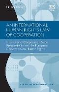 Cover: An International Human Rights Law of Cooperation - Edward Elgar Publishing