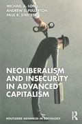 Cover: Neoliberalism and Insecurity in Advanced Capitalism - Routledge