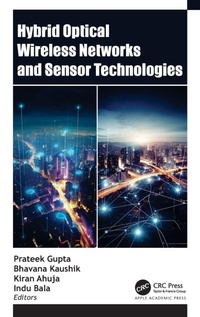 Abbildung von: Hybrid Optical Wireless Networks and Sensor Technologies - Apple Academic Press Inc.