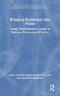 Cover: Bringing Antiracism into Focus - Routledge