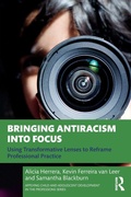 Cover: Bringing Antiracism into Focus - Routledge