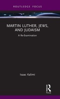 Cover: Martin Luther, Jews, and Judaism - Routledge