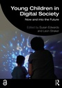 Cover: Young Children in Digital Society - Routledge