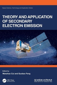 Enlarge image Cover: Theory and Application of Secondary Electron Emission - CRC Press