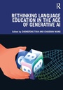 Cover: Rethinking Language Education in the Age of Generative AI - Routledge