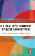 Cover: Cultural Representations of Queer Aging in Spain - Routledge