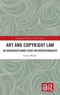 Abbildung von: Art and Copyright Law - Routledge
