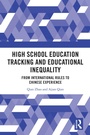 Cover: High School Education Tracking and Educational Inequality - Routledge