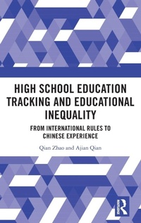 Enlarge image Cover: High School Education Tracking and Educational Inequality - Routledge