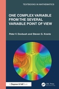 Cover: One Complex Variable from the Several Variable Point of View - Chapman and Hall