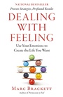 Cover: Dealing with Feeling - Celadon Books