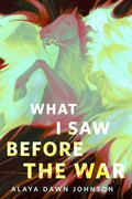 Cover: What I Saw Before the War - Tor Books
