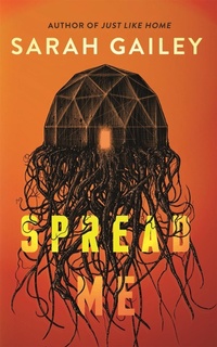 Enlarge image Cover: Spread Me - St Martin's Press